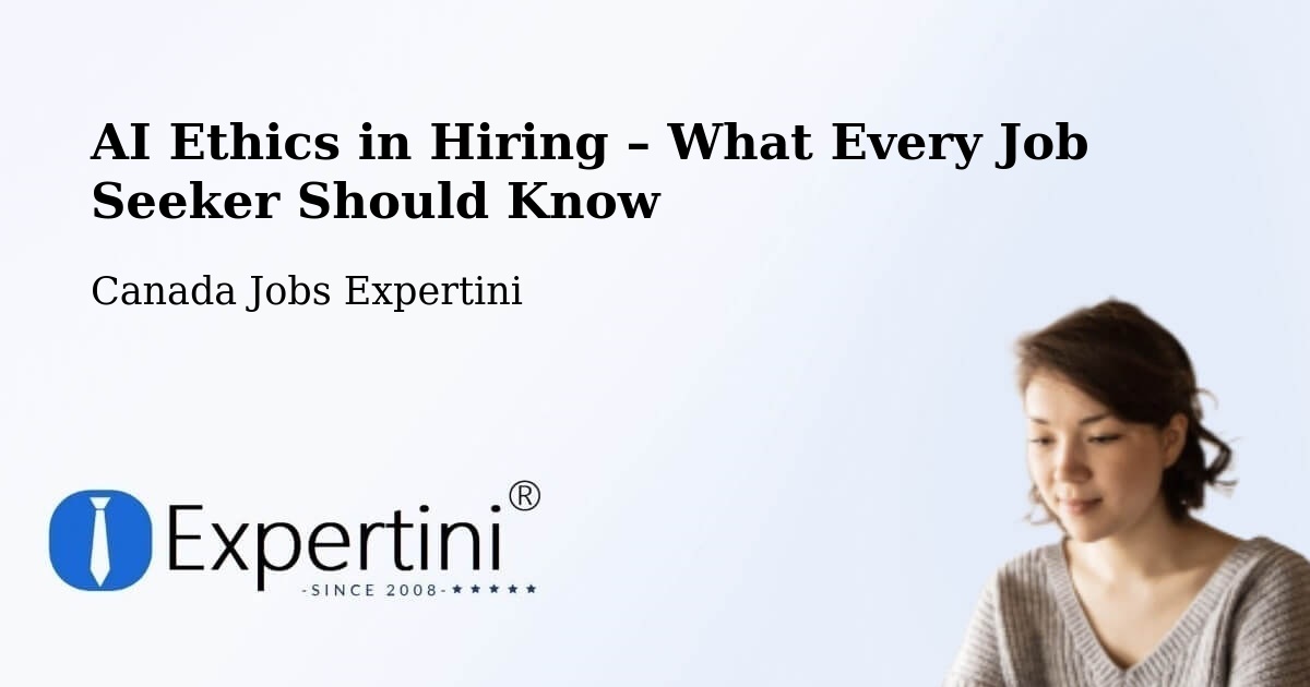 AI Ethics in Recruitment & Hiring – Clearwater - Clearwater, Canada Jobs Expertini
